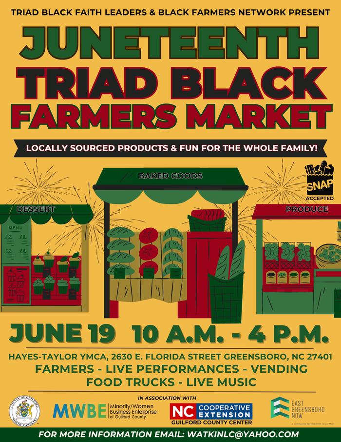 Juneteenth Triad Black Farmers Market. Locally sourced products & fun for the whole family! June 19th, 2024 from 10:00AM to 4:00PM at the Hayes-Taylor YMCA, 2630 E Florida St Greensboro, NC 27401. Farmers, Live Performances, Vending, Food Trucks, Live Music. For more information email: watkinlc@yahoo.com