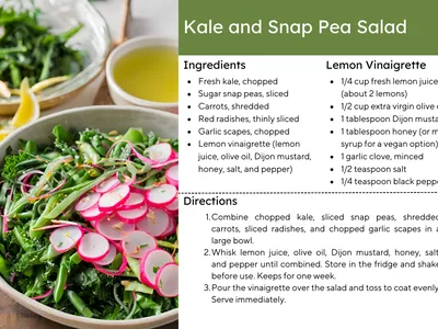 Bowl of kale and snap pea salad with sliced radishes; recipe card titled "Kale and Snap Pea Salad"