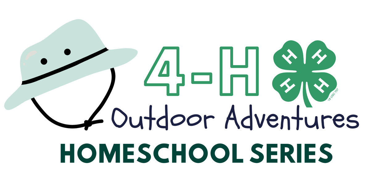 outdoor hat, the text says 4-H outdoor adventures homeschool series and a 4-H clover is at the top right