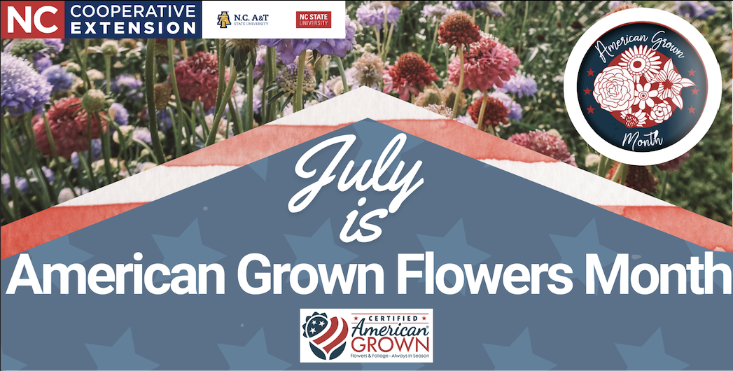 July is American Grown Flowers Month