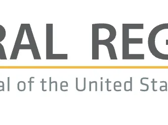 FEDERAL REGISTER; The Daily Journal of the United States Government; National Archives seals
