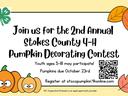 Stokes County 4-H Pumpkin Decorating Contest — youth 5–18; pumpkins due Oct 23; register online.
