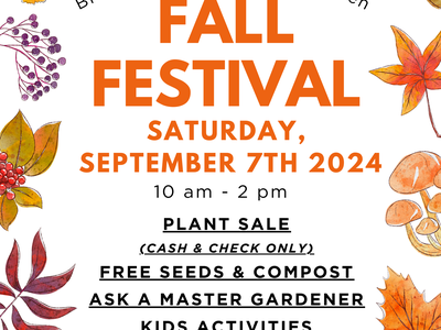 Briggs Garden Fall Festival September 7th 10 am - 2 pm