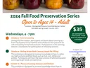 Mason jars of preserved foods above flyer titled "2024 Fall Food Preservation Series."