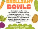 Brilliant Bowls class flyer: 79 Carmel Lane, Columbus NC; Sept 26, 2024; $15; 10:30am-12pm or 5:30pm-7pm