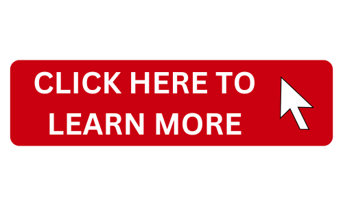 Click Here to Learn More About