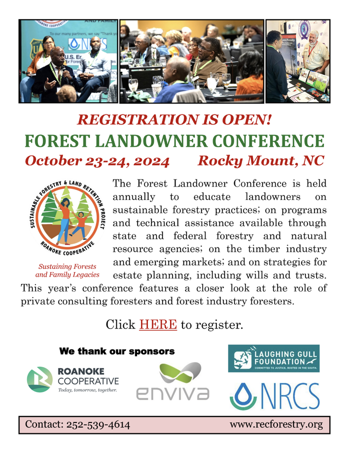Forest Landowner Conference registration open - Oct 23-24, 2024, Rocky Mount, NC; www.recforestry.org