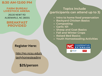 HOMESTEADING WORKSHOPS — October 5th 8:30 AM–12:00 PM; Farm Bureau Livestock Arena; $25/person