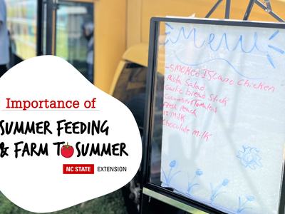 Handwritten menu on board beside sign reading: Importance of Summer Feeding & Farm to Summer