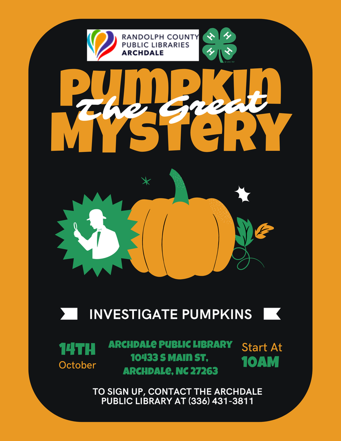 Pumpkin The Great Mystery event poster — Archdale Public Library, Oct 14, Start 10AM