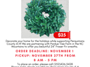 Perquimans County 4-H Wreath Fundraiser Flyer The flyer promotes a wreath fundraiser for Perquimans County 4-H. It features a photo of a green Fraser Fir wreath with a red price tag that says "$25". At the top, "Perquimans County 4-H Wreath Fundraiser" is