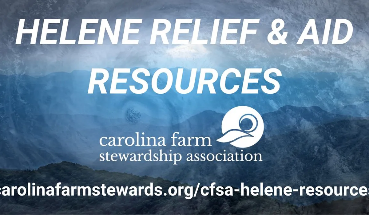 CFSA Hurricane Helene Recovery Resources for Farmers - NC Disaster ...