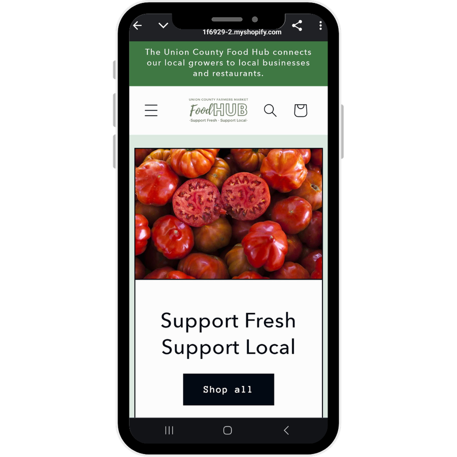 Smartphone screen showing Union County Food Hub site: "Support Fresh Support Local" and "Shop all"