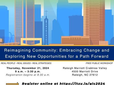 2024 Grassroots Leadership Conference — Reimagining Community; Nov 21, 2024; itzy.io/glc2024