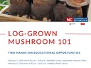 Clusters of shiitake mushrooms growing in inoculated log bags; text "LOG-GROWN MUSHROOM 101"