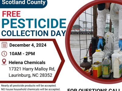 Free Pesticide Collection Day, Dec 4 2024, 10AM-2PM, Helena Chemicals, Laurinburg; 910-277-2422
