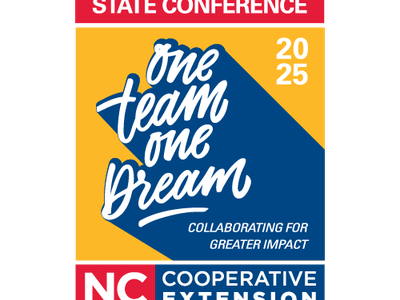 State Conference 2025 poster: "one team one dream"; NC Cooperative Extension, "Collaborating for greater impact"
