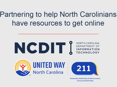 Partnering to help North Carolinians have resources to get online — NCDIT, United Way, 211