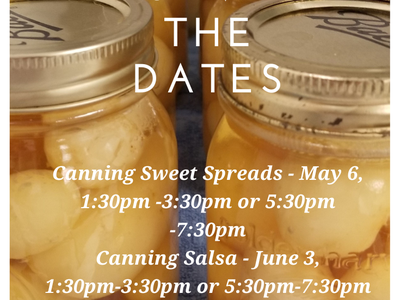 Mason jars of canned fruit with text "Save the Dates" for 2025 Home Food Preservation workshops.