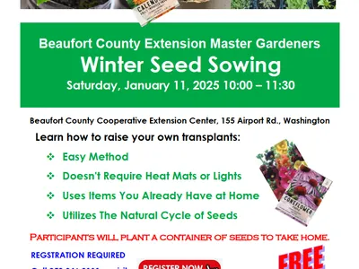 Winter Seed Sowing workshop Jan 11 2025 10:00–11:30 at Beaufort County Extension Center. FREE