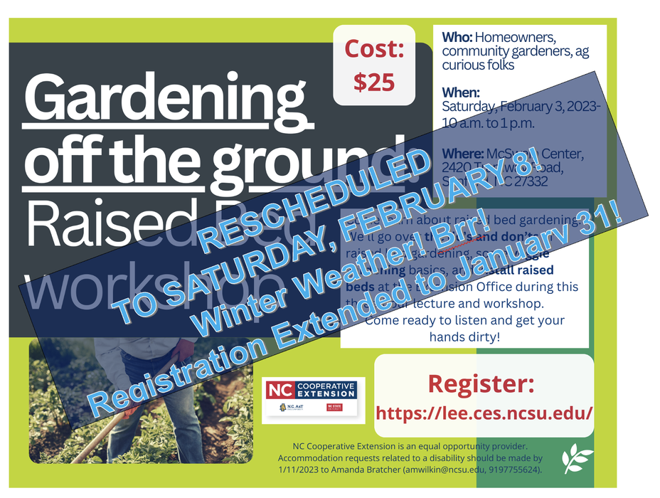UPDATE RESCHEDULED date for raised bed gardening class