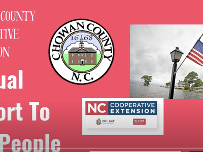 'Annual Report To The People' with Chowan County seal, NC Cooperative Extension logo, American flag