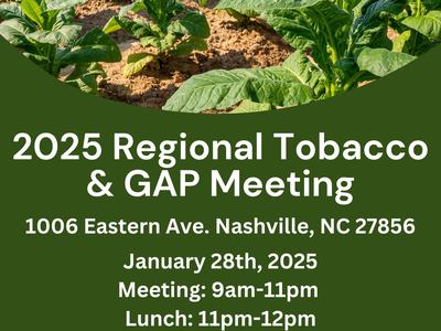 2025 Regional Tobacco & GAP Meeting — Jan 28, 2025; 1006 Eastern Ave, Nashville NC
