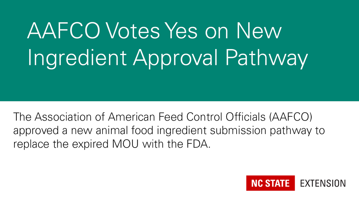 AAFCO votes yes on new ingredient approval pathway; replaces expired MOU with FDA