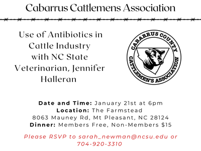 Use of Antibiotics in Cattle Industry — Jan 21, 6pm, The Farmstead, Mt Pleasant NC