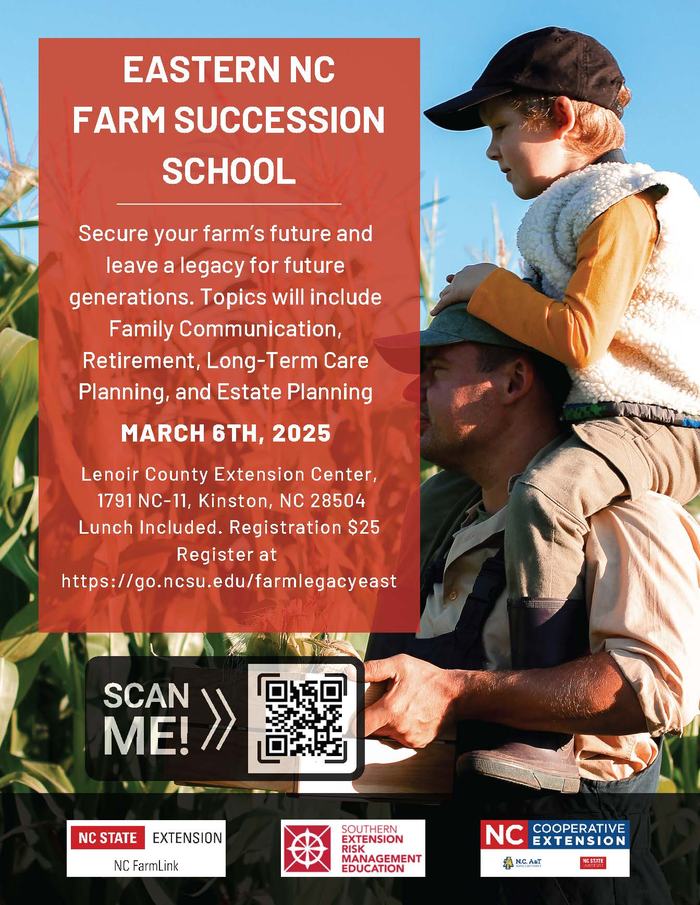 Child on an adult's shoulders in a cornfield; text "EASTERN NC FARM SUCCESSION SCHOOL" March 6, 2025