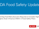 FDA Food Safety Update: Cat and dog food manufacturers must consider HPAI (H5N1) in safety plans