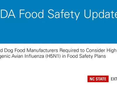 FDA Food Safety Update: Cat and dog food manufacturers must consider HPAI (H5N1) in safety plans