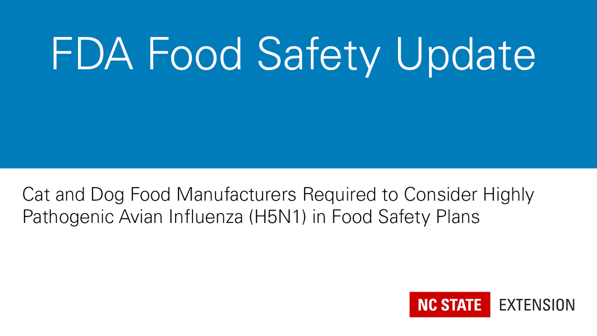 FDA Food Safety Update: Cat and dog food manufacturers must consider HPAI (H5N1) in safety plans