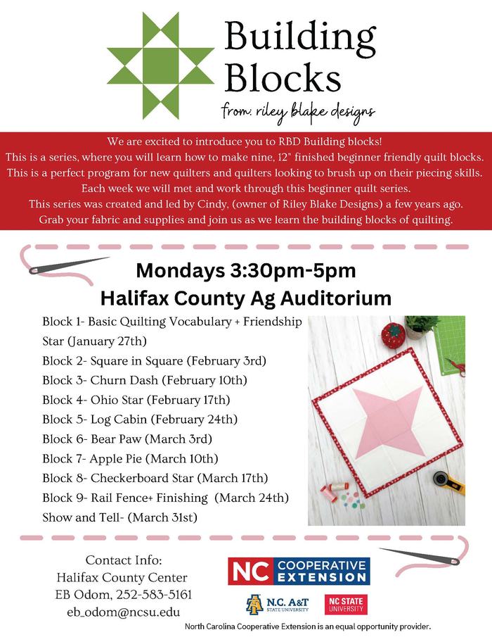 Building Blocks quilting series — Mondays 3:30–5pm at Halifax County Ag Auditorium; nine weekly blocks
