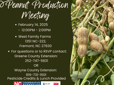 Peanut Production Meeting — Feb 14, 2025, 12:00PM–2:00PM, West Family Farms, Fremont NC