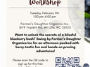Blueberry Pruning Workshop flyer — Tuesday Feb 11, 1–4 pm at Farmer's Daughter Organics; QR code.