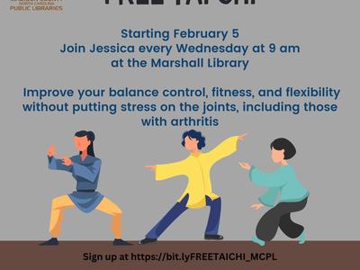 Free Tai Chi — Starting Feb 5: Join Jessica Wednesdays 9 am at the Marshall Library. Sign up: bit.ly/FREETAICHI_MCPL
