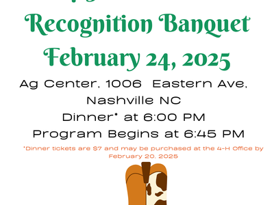 4-H Award & Recognition Banquet — February 24, 2025; Ag Center Nashville; Dinner 6:00 PM