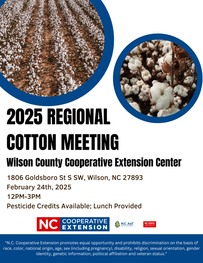 2025 Regional Cotton Meeting poster, Wilson County Cooperative Extension Center Feb 24, 2025
