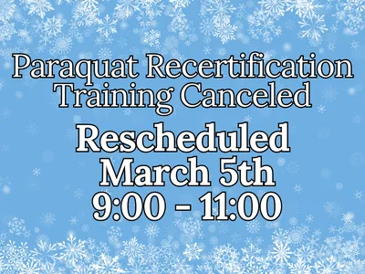 Rescheduled Paraquat Training