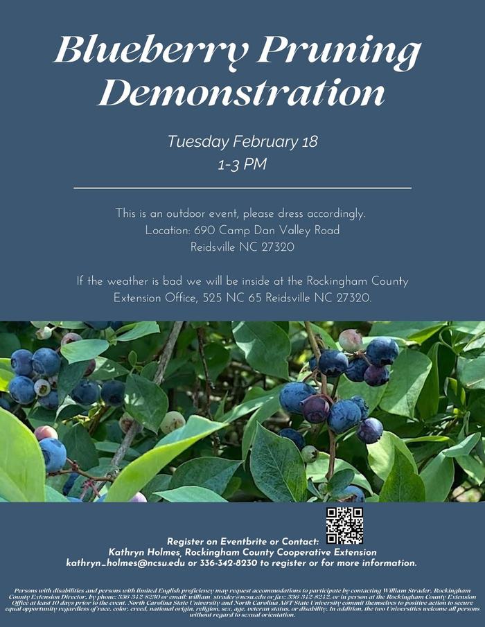Blueberry Pruning Demonstration — Tuesday February 18, 1–3 PM; blueberry bushes and event details