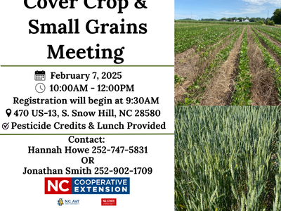 Cover Crop & Small Grains Meeting — Feb 7, 2025, 10:00AM–12:00PM; 470 US-13 S, Snow Hill, NC