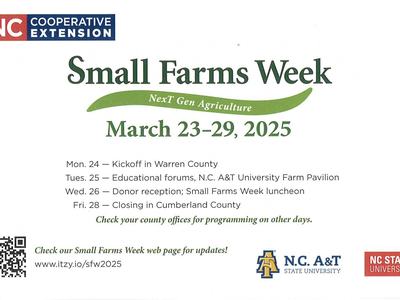 Information flyer for NC A&T University's Small Farms Week conference.