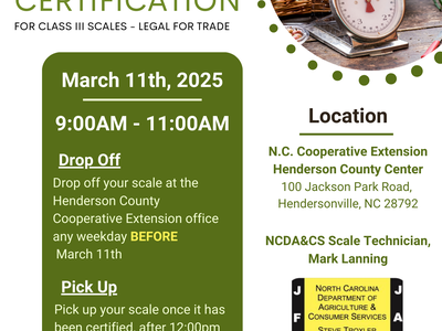 Scale certification flyer: March 11, 2025, 9–11AM; N.C. Cooperative Extension Henderson County Center