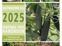 Cover: Southeastern U.S. 2025 Vegetable Crop Handbook; cucumbers, beans, and other vegetable photos