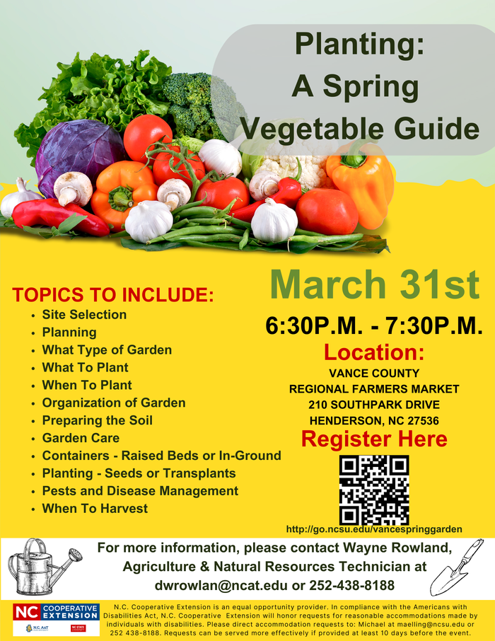 Planting: A Spring Vegetable Guide — March 31, 6:30–7:30 PM, Vance County Farmers Market