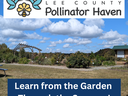 NC Cooperative Extension; Lee County Pollinator Haven; Learn from the Garden Through the Seasons!