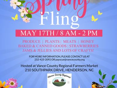 2025 Spring Fling at Vance County Regional Farmers Market