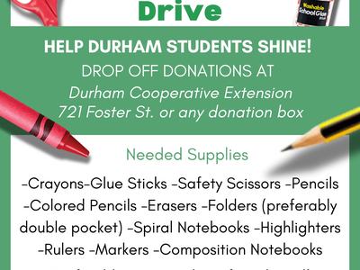 4-H Teen Council School Supply Drive — Drop off at Durham Cooperative Extension, 721 Foster St.