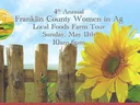4th Annual Franklin County Franklin County Women in Ag Local Foods Farm Tour header,Ssunday May 11, 10am-6pm logo, split rail fence and big sunflower